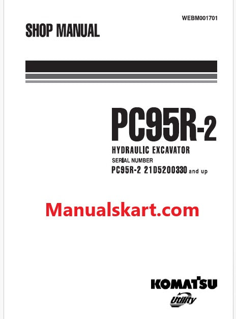 Komatsu PC95R-2 Hydraulic Excavator Pdf Repair Service Manual Sn 21D5200330 and UP