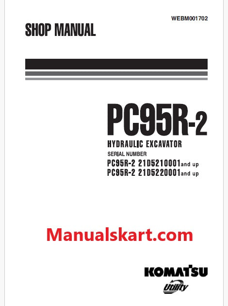 Komatsu PC95R-2 Hydraulic Excavator Pdf Shop Repair Service Manual Sn 21D5210001 and UP
