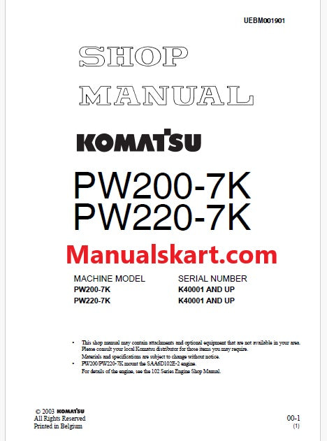 Komatsu PW200-7K, PW220-7K Hydraulic Excavator Pdf Repair Service Manual Sn K40001 and UP