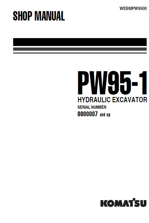 Komatsu PW95-1 Wheeled Hydraulic Excavator Pdf Shop Repair Service Manual (Sn 0000007 And Up)