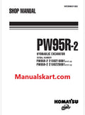 Komatsu PW95R-2 Wheeled Excavator Pdf Repair Service Manual Sn 21D0210001 and UP