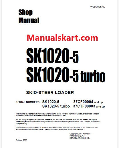 Komatsu SK1020-5 Skid Steer Loader Pdf Repair Service Manual Sn 37CF00004 and UP