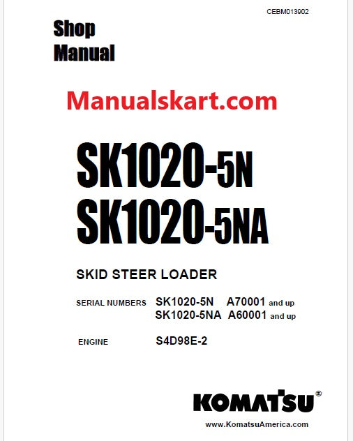 Komatsu SK1020-5N Skid Steer Loader Pdf Repair Service Manual Sn A70001 and UP