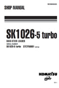 Komatsu SK1026-5 Turbo Skid Steer Loader Pdf Shop Repair Service Manual (Sn 37CTF50001 And UP)