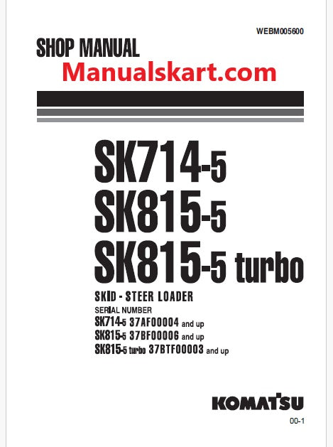 Komatsu SK815-5 turbo Skid Steer Loader Pdf Repair Service Manual Sn 37BTF00003 and UP