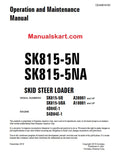 Komatsu SK815-5N Skid Steer Loader Pdf Operation and Maintenance Manual