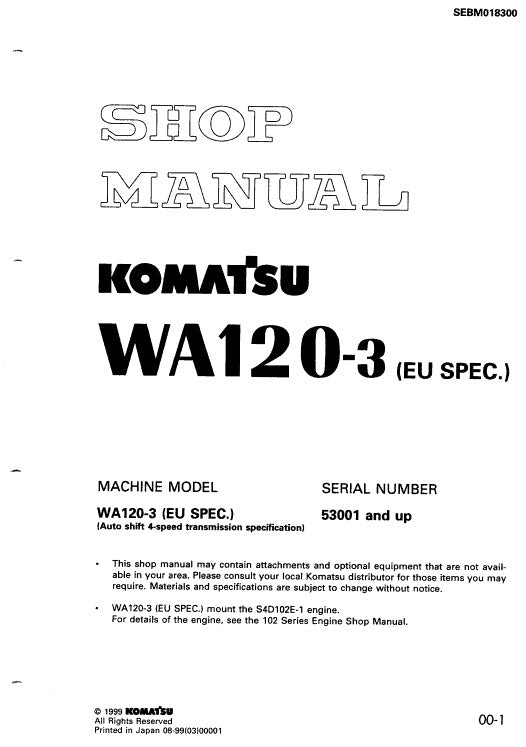 Komatsu WA120-3 Wheel Loader Eu Spec. Pdf Shop Repair Service Manual (Sn 53001 And Up)