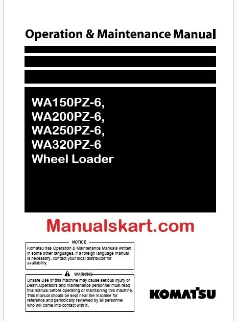 Komatsu WA150PZ-6, WA200PZ-6, WA250PZ-6, WA320PZ-6 Wheel Loader Pdf Operation and Maintenance Manual