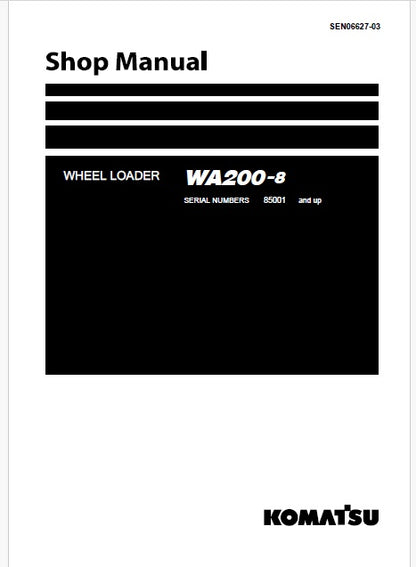 Komatsu WA200-8 Wheel Loader Pdf Repair Service Manual Sn 85001 and UP