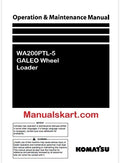 Komatsu WA200PTL-5 GALEO Wheel Loader Pdf Operation and Maintenance Manual