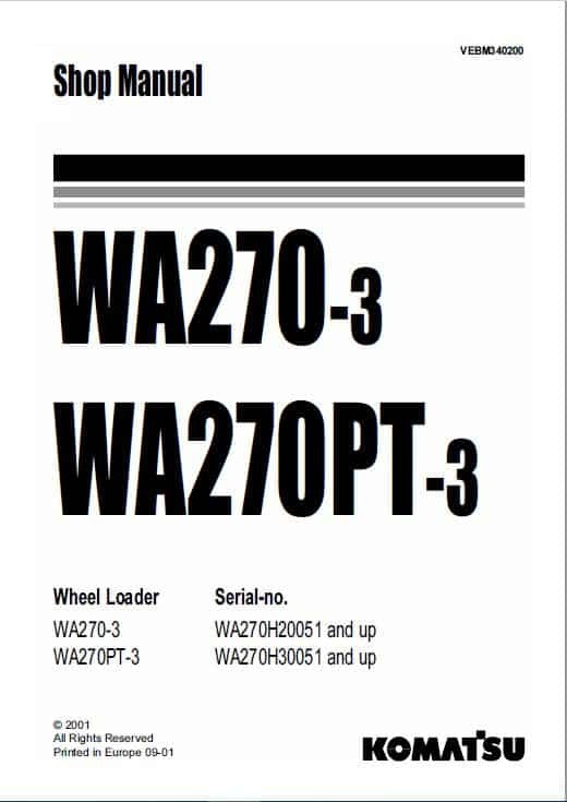 Komatsu WA270-3, WA270PT-3 Wheel Loader Pdf Shop Repair Service Manual (Sn Wa270h20051 And Up & Sn Wa270h30051 And Up)