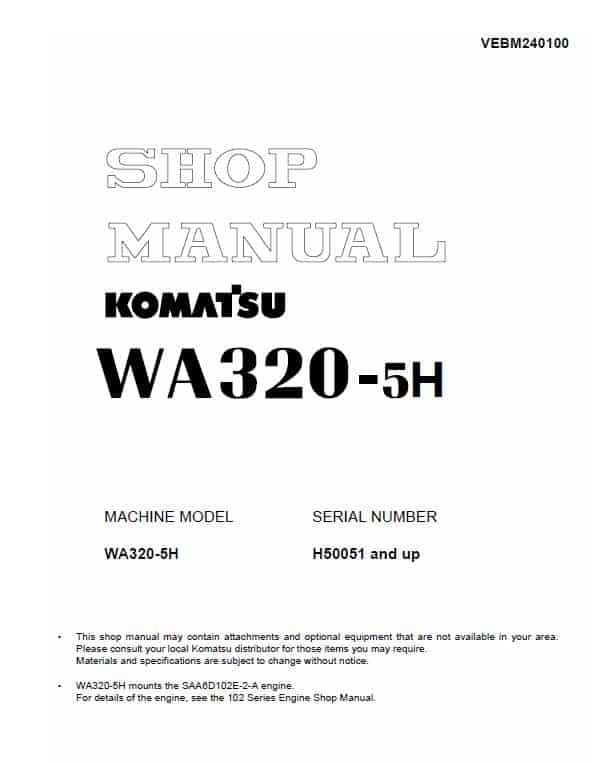 Komatsu WA320-5H, WA320-5, WA320, WA320L-5 Wheel Loader Pdf Shop Repair Service Manual