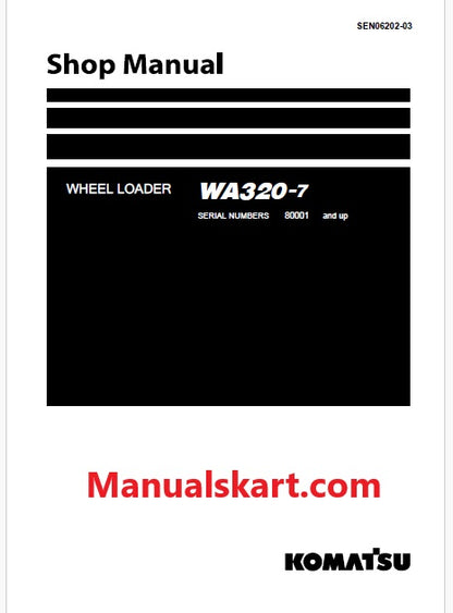 Komatsu WA320-7 Wheel Loader Pdf Repair Service Manual Sn 80001 and UP