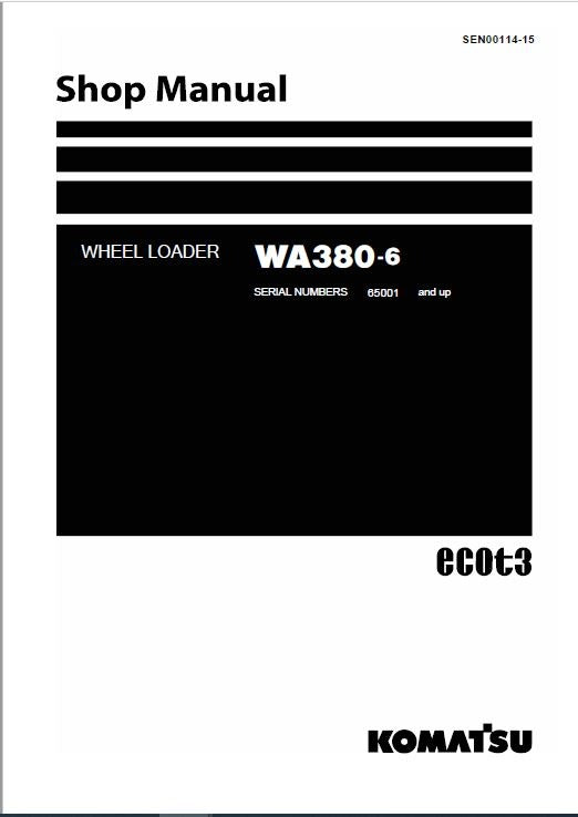 Komatsu WA380-6 Wheel Loader Ecot3 Pdf Shop Repair Service Manual Sn 65001 And Up