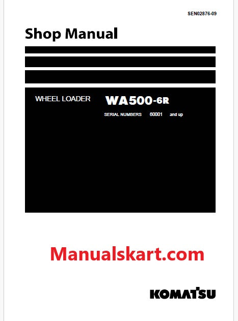 Komatsu WA500-6R Wheel Loader Pdf Repair Service Manual Sn 60001 and UP