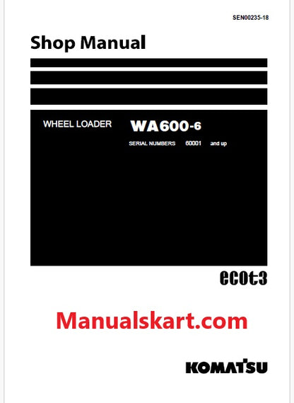 Komatsu WA600-6 Wheel Loader Pdf Repair Service Manual Sn 60001 and UP