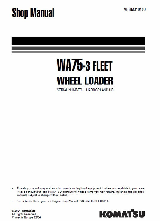 Komatsu WA75-3 Fleet Wheel Loader Pdf Shop Repair Service Manual Sn Ha300051 And UP