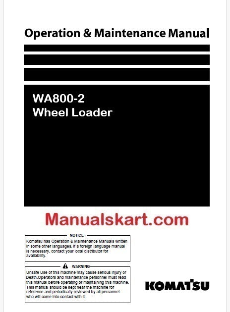 Komatsu WA800-2 Wheel Loader Pdf Operation and Maintenance Manual