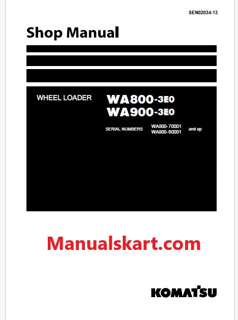 Komatsu WA800-3E0 Wheel Loader Pdf Repair Service Manual Sn 70001 and UP