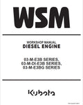 Kubota 03-M-E3B Series, 03-M-DI-E3B Series, 03-M-E3BG Series Diesel Engine Pdf Repair Service Manual