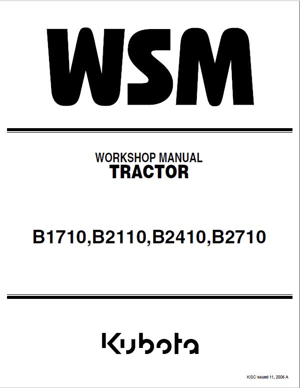 Kubota B1710, B2110, B2410, B2710 Tractor Pdf Repair Service Manual