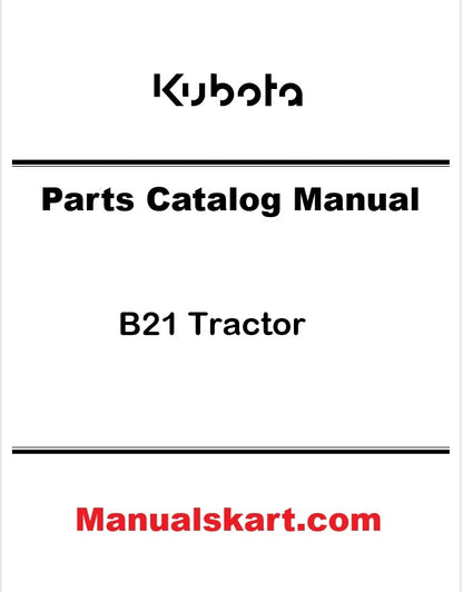 Kubota B21 Tractor Pdf Parts Catalog Manual