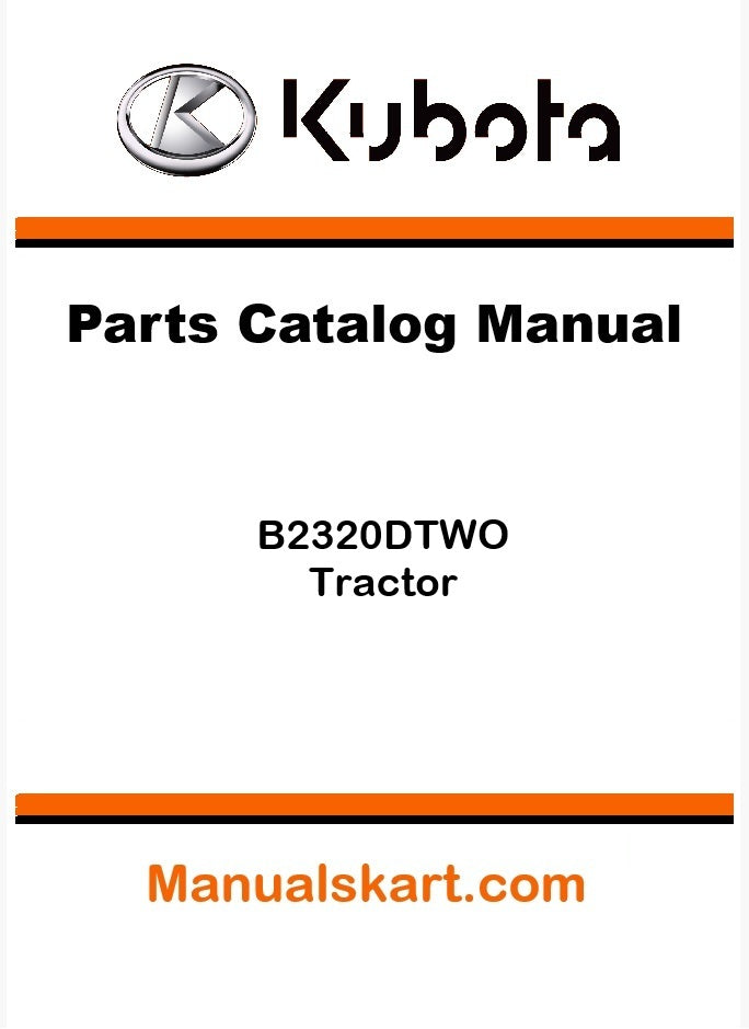 Kubota B2320DTWO Tractor Pdf Parts Catalog Manual