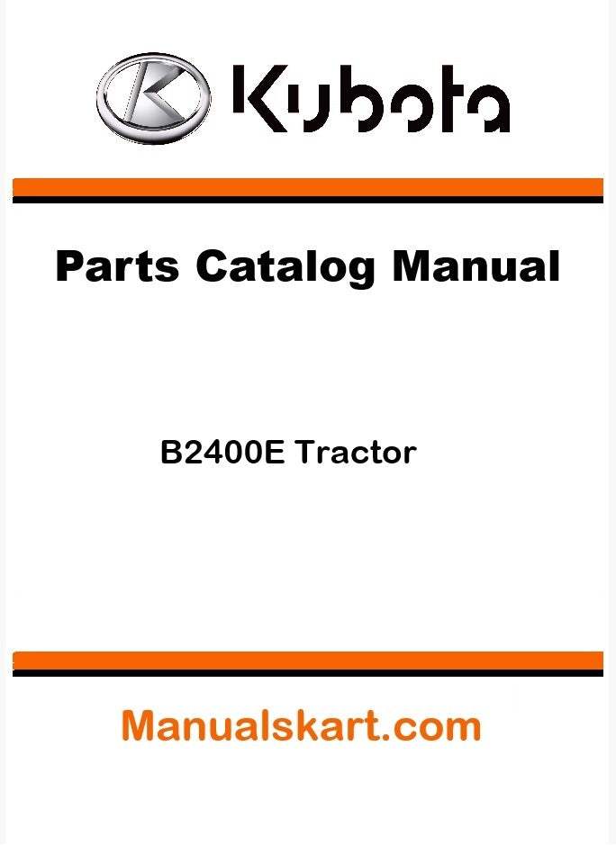 Kubota B2400E Tractor Pdf Parts Catalog Manual