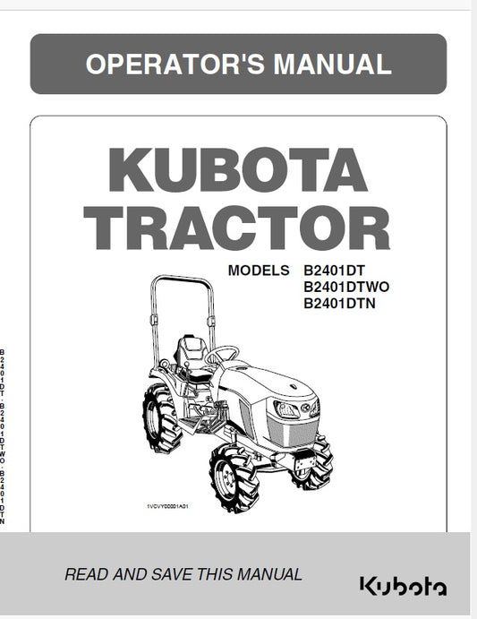 Kubota B2401DT, B2401DTWO, B2401DTN Tractor Pdf Operator's Manual