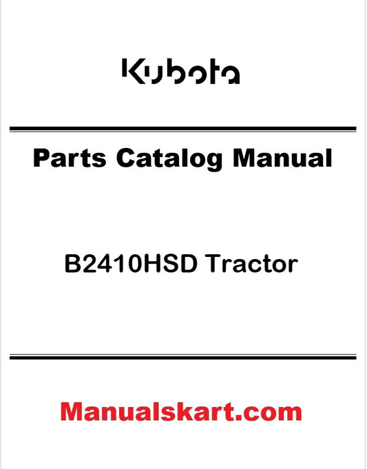 Kubota B2410HSD Tractor Pdf Parts Catalog Manual