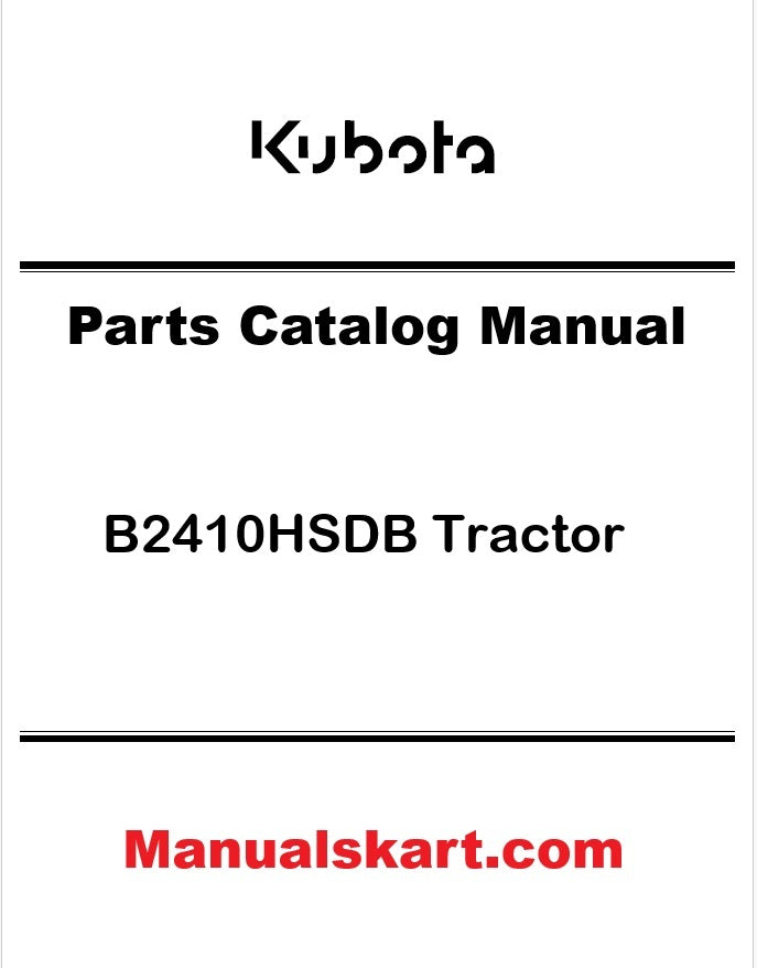 Kubota B2410HSDB Tractor Pdf Parts Catalog Manual