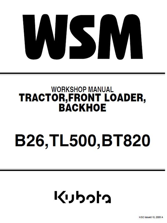 Kubota B26, TL500, BT820 Tractor Pdf Repair Service Manual