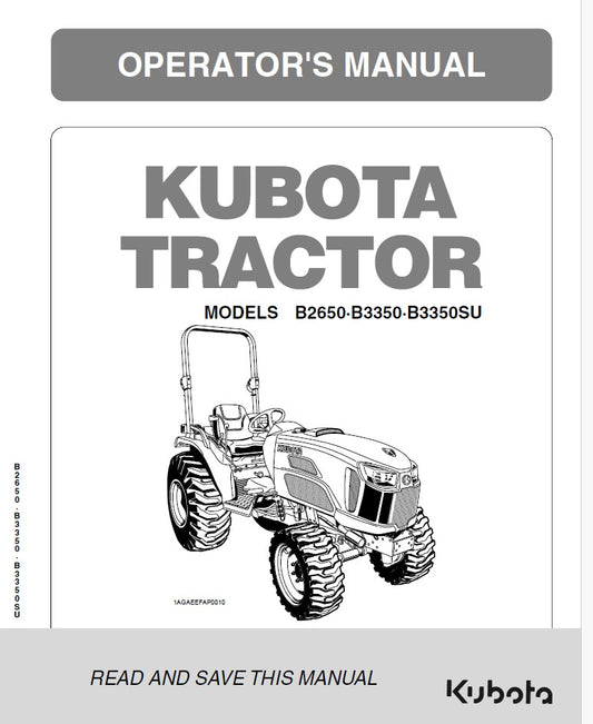 Kubota B2650, B3350, B3350SU Tractor Pdf Operator's Manual