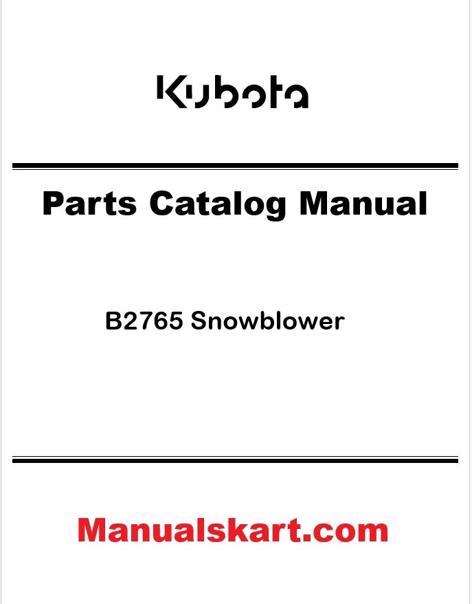 Kubota B2765 Snowblower Pdf Parts Catalog Manual