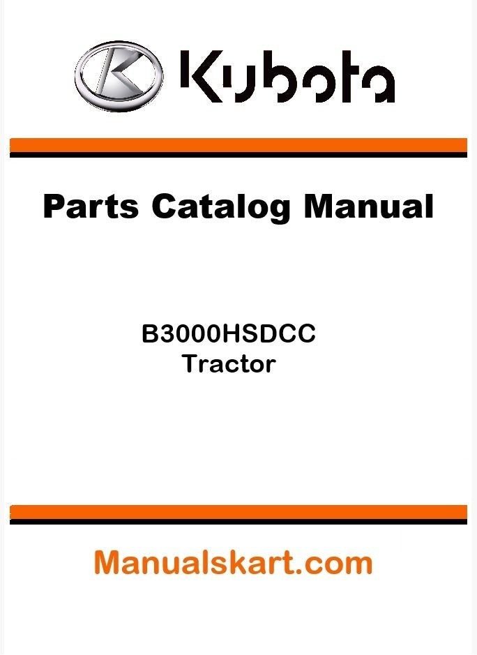 Kubota B3000HSDCC Tractor Pdf Parts Catalog Manual