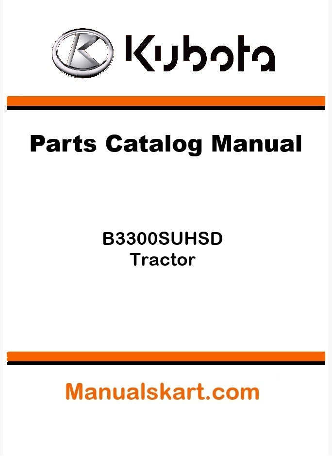 Kubota B3300SUHSD Tractor Pdf Parts Catalog Manual