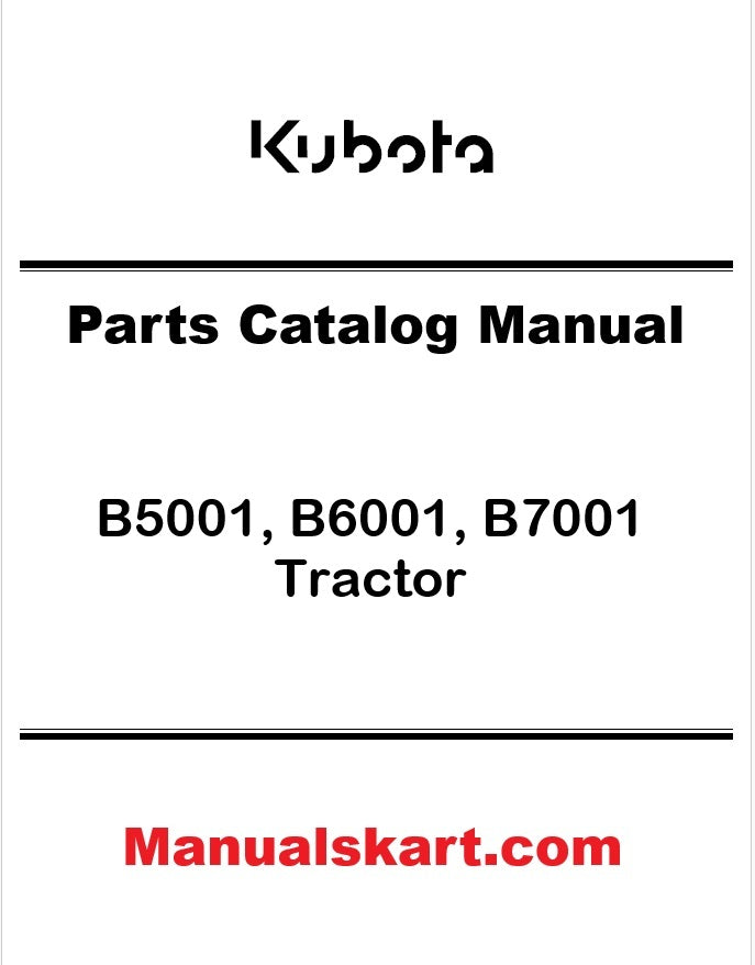 Kubota B5001, B6001, B7001 Tractor Pdf Parts Catalog Manual