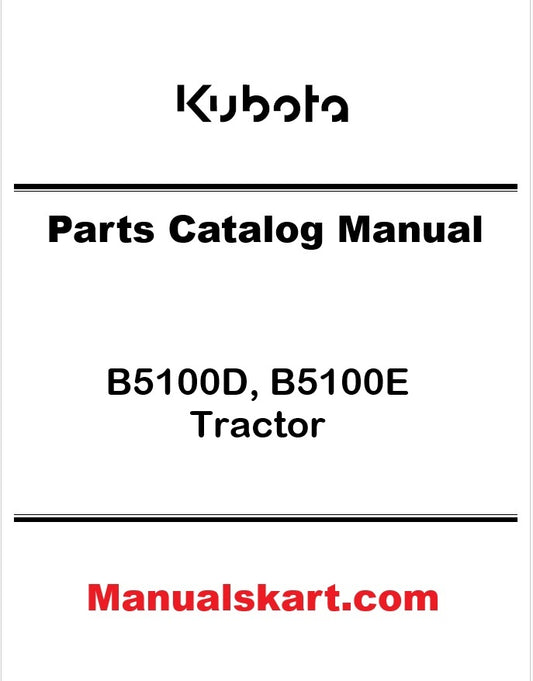 Kubota B5100D, B5100E Tractor Pdf Parts Catalog Manual