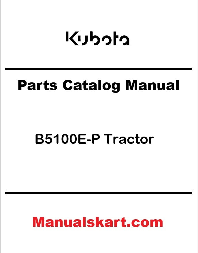 Kubota B5100E-P Tractor Pdf Parts Catalog Manual
