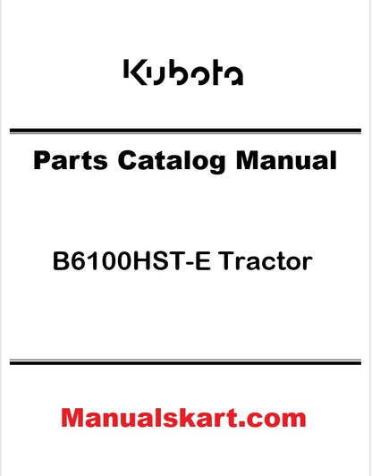 Kubota B6100HST-E Tractor Pdf Parts Catalog Manual