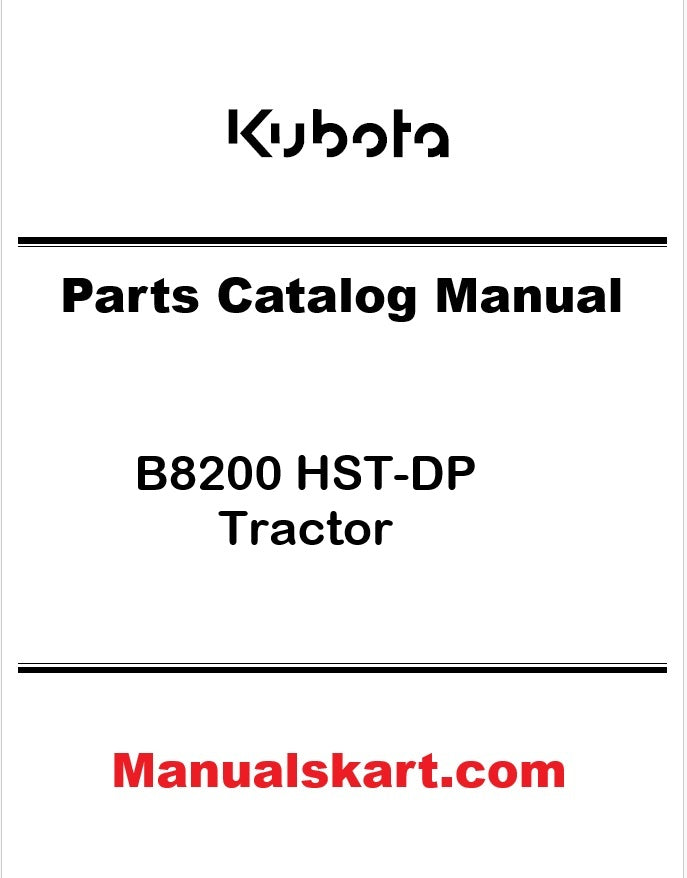 Kubota parts catalog manual for B8200 HST-DP tractor 