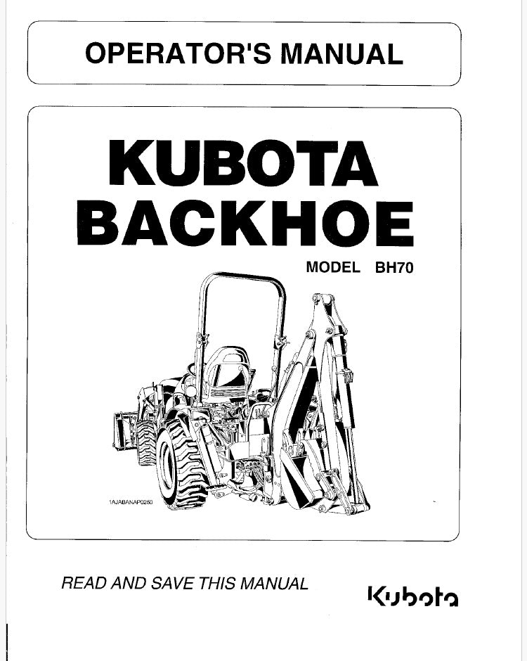 Kubota BH70 Backhoe Pdf Operator's Manual