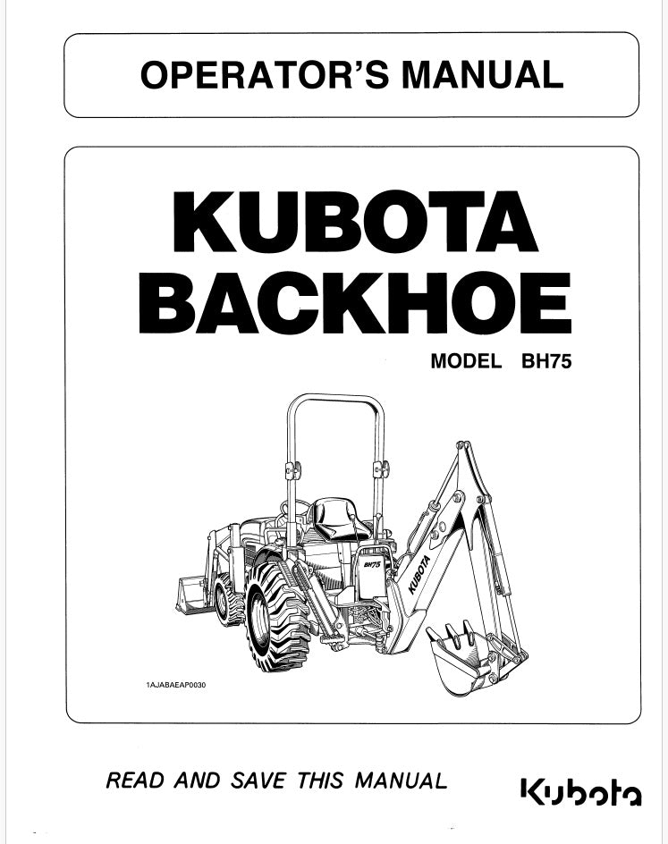 Kubota BH75 Backhoe Pdf Operator's Manual
