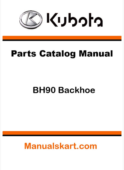 Kubota BH90 Backhoe Pdf Parts Catalog Manual