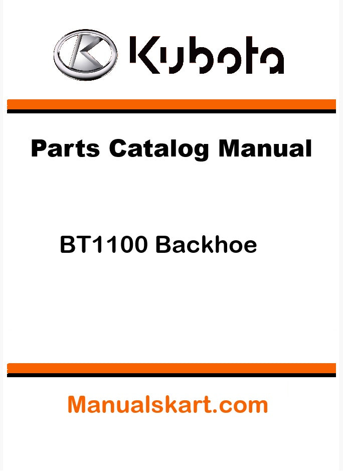 Kubota BT1100 Backhoe Pdf Parts Catalog Manual