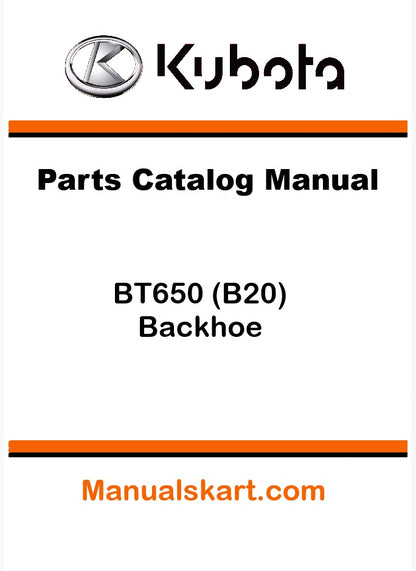 Kubota BT650 (B20) Backhoe Pdf Parts Catalog Manual