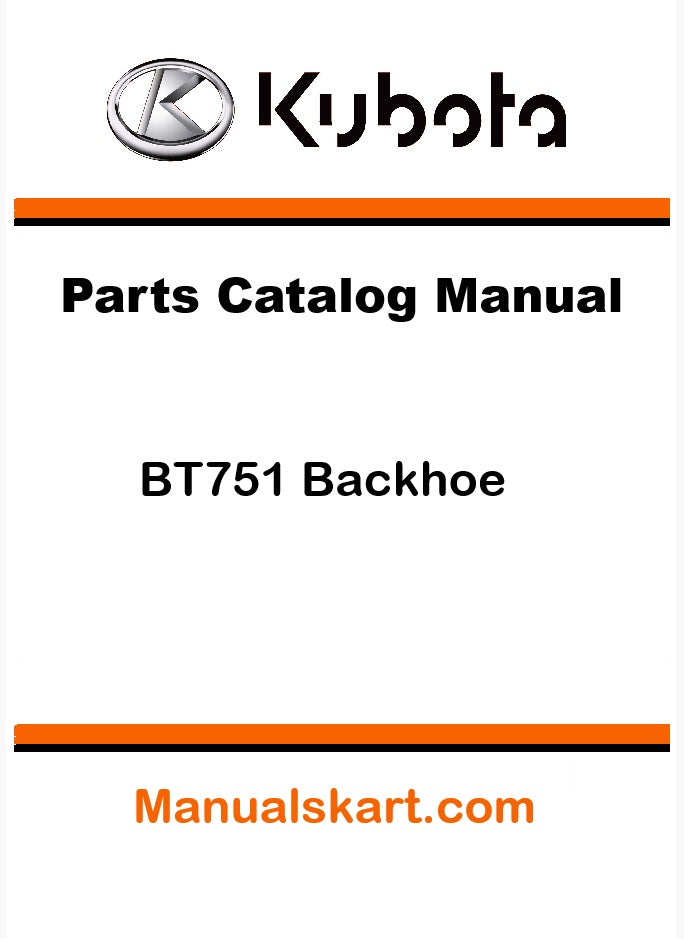Kubota BT751 Backhoe Pdf Parts Catalog Manual