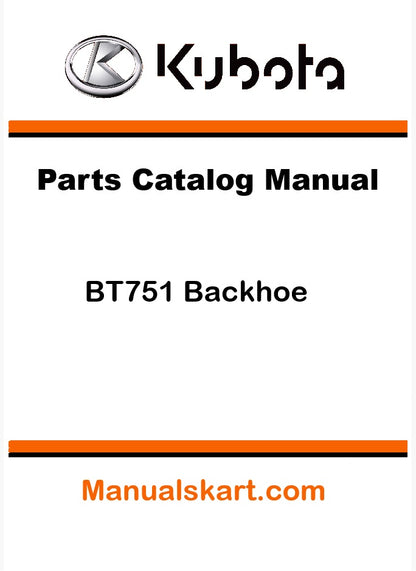 Kubota BT751 Backhoe Pdf Parts Catalog Manual