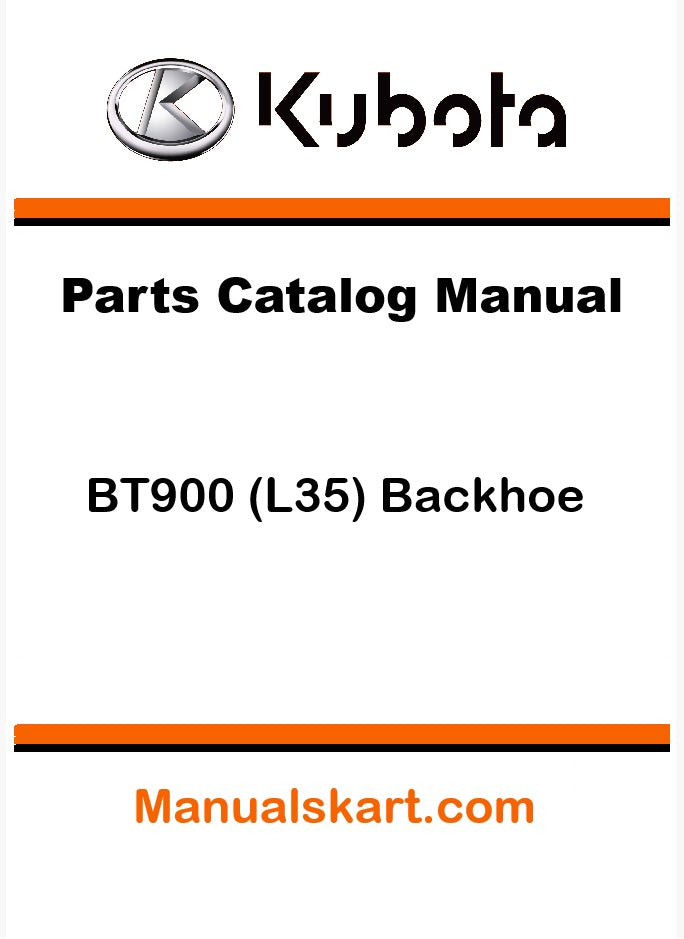 Kubota BT900 (L35) Backhoe Pdf Parts Catalog Manual