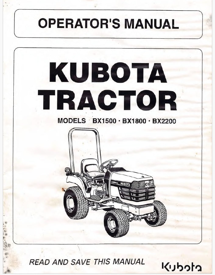 Kubota BX1500, BX1800, BX2200 Tractor Pdf Operator's Manual